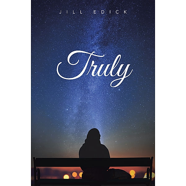 Truly, Jill Edick