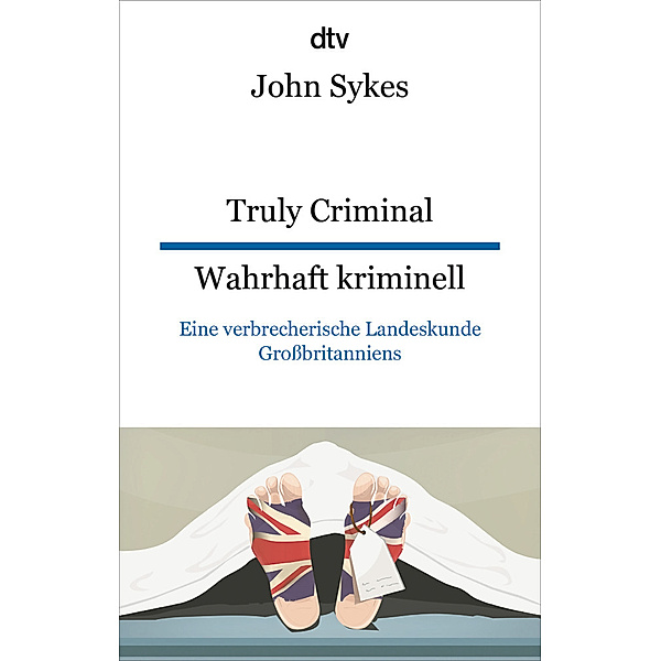 Truly Criminal Wahrhaft kriminell, John Sykes