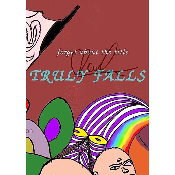 TRULY FALLS, Christopher Reusch