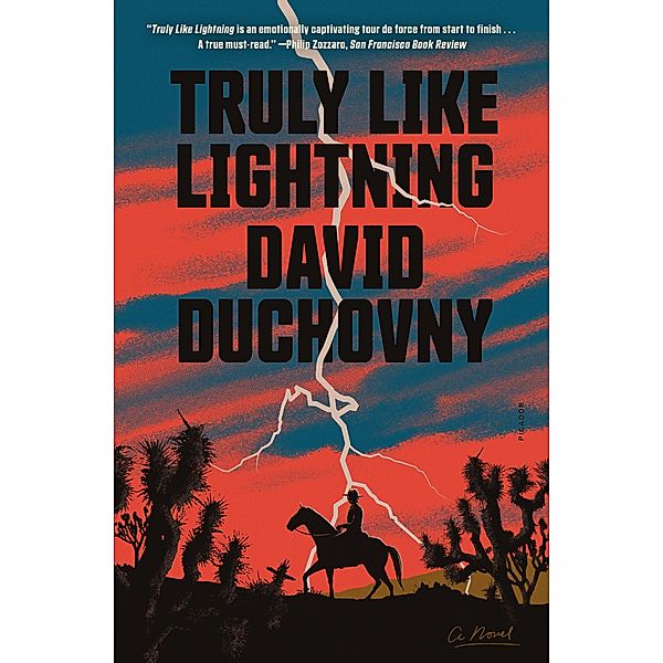 Truly Like Lightning, David Duchovny