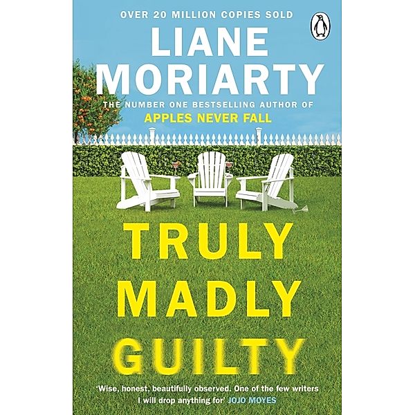 Truly Madly Guilty, Liane Moriarty