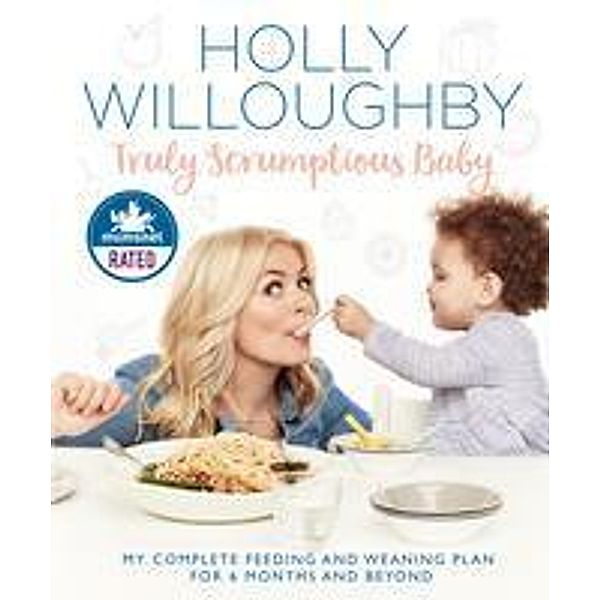 Truly Scrumptious Baby, Holly Willoughby