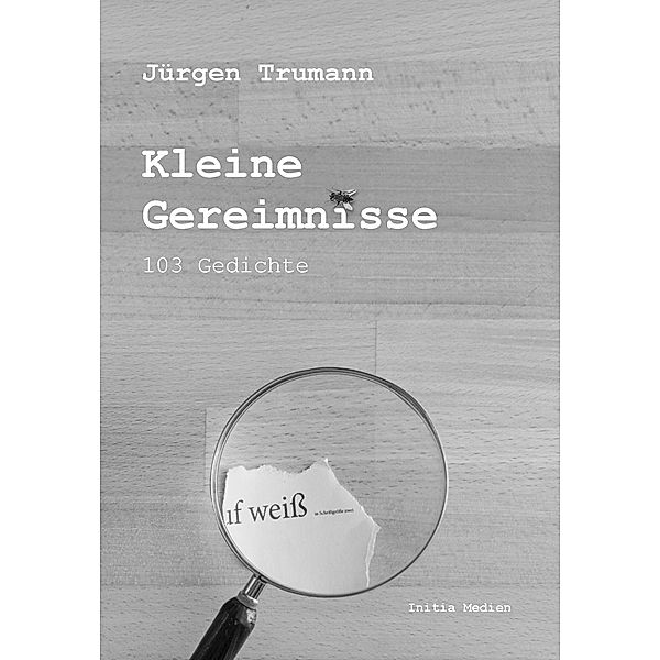 Trumann, J: Kleine Gereimnisse, Juergen Trumann