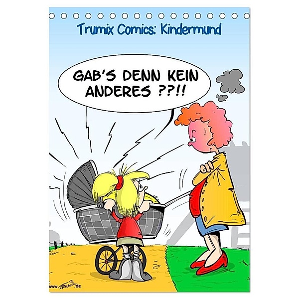 Trumix Comics: Kindermund (Tischkalender 2024 DIN A5 hoch), CALVENDO Monatskalender, Reinhard Trummer