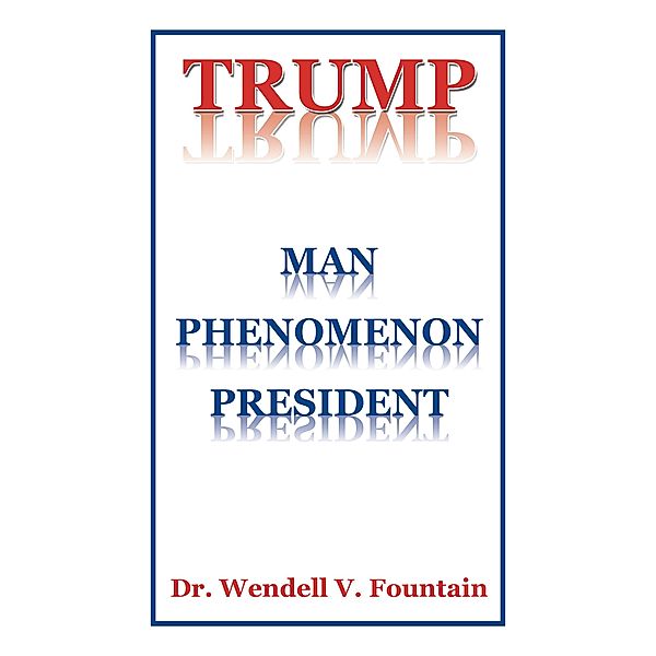 Trump, Wendell V. Fountain