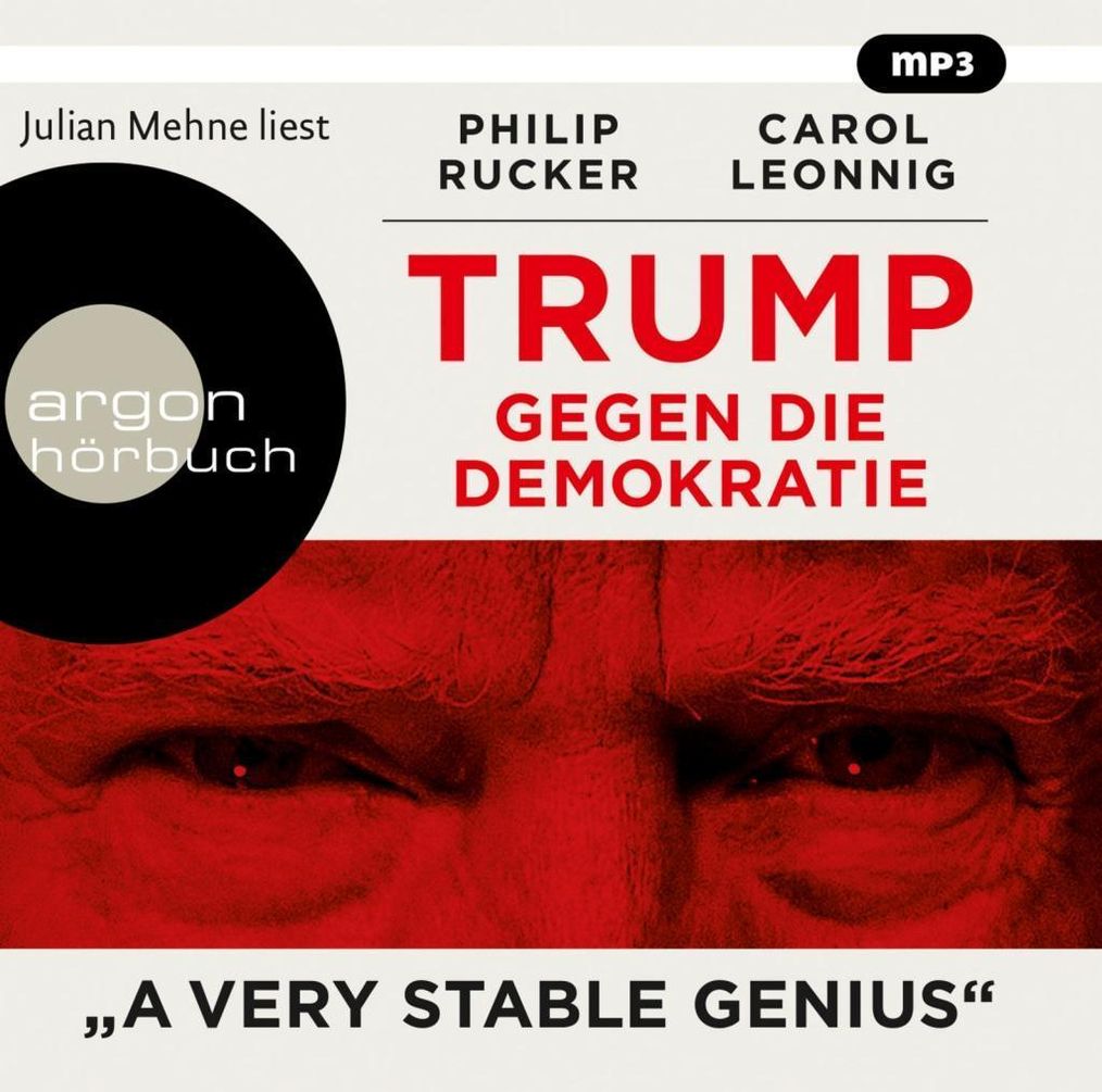 Trump gegen die Demokratie - A Very Stable Genius, 2 Audio-CD, 2 MP3 Hörbuch