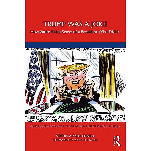 Trump Was a Joke, Sophia A Mcclennen