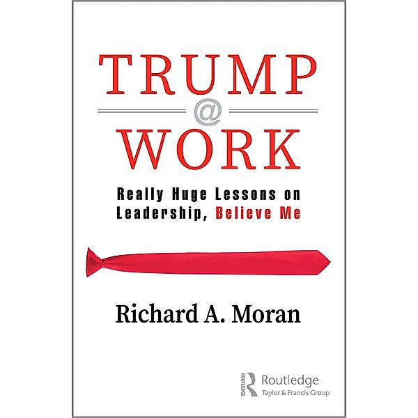 Trump @ Work, Richard A. Moran