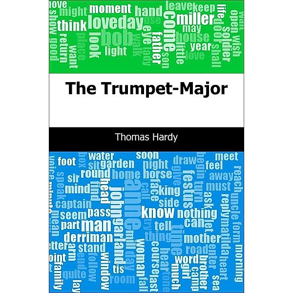 Trumpet-Major / Trajectory Classics, Thomas Hardy