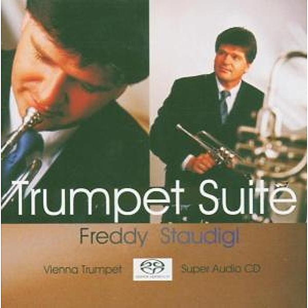 Trumpet Suite, Freddy Staudigl