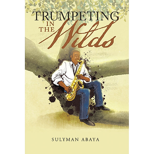 Trumpeting in the Wilds, Sulyman Abaya