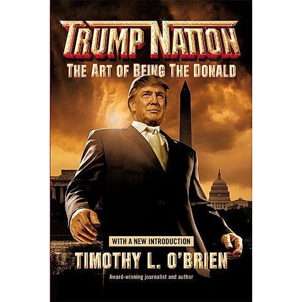 TrumpNation, Timothy L. O'brien