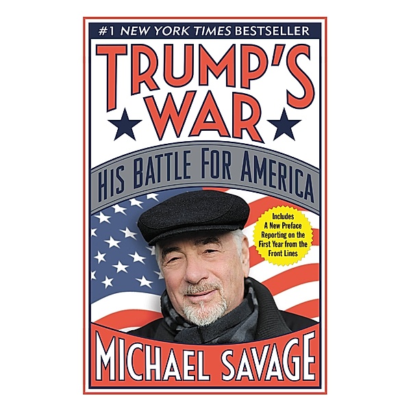Trump's War, Michael Savage