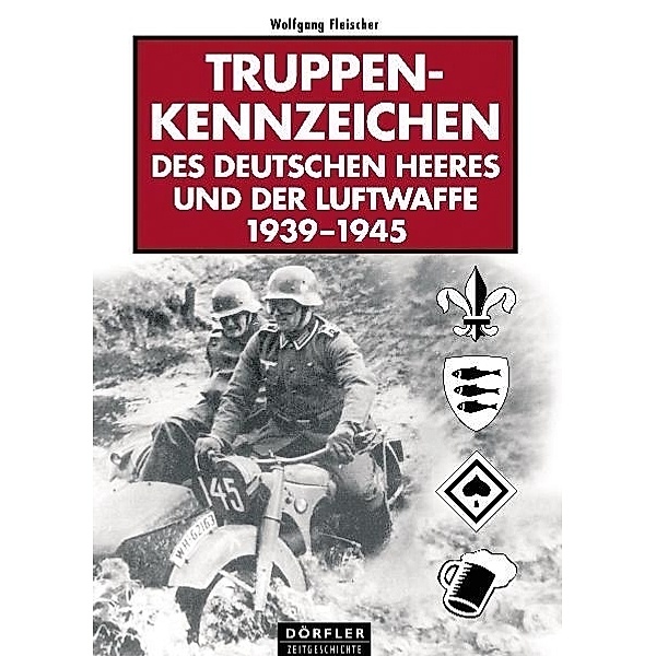 Truppenkennzeichen des deutschen Heeres und der Luftwaffe, Wolfgang Fleischer