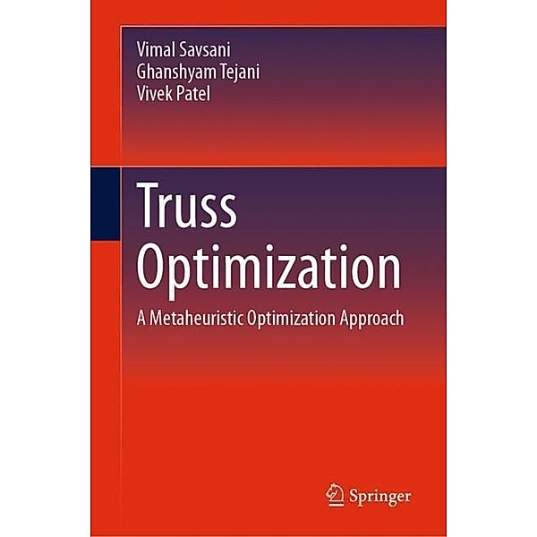 Truss Optimization, Vimal Savsani, Ghanshyam Tejani, Vivek Patel