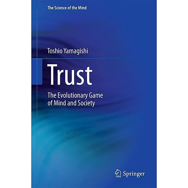 Trust, Toshio Yamagishi
