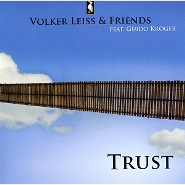 Trust, Volker Leiß, & Friends