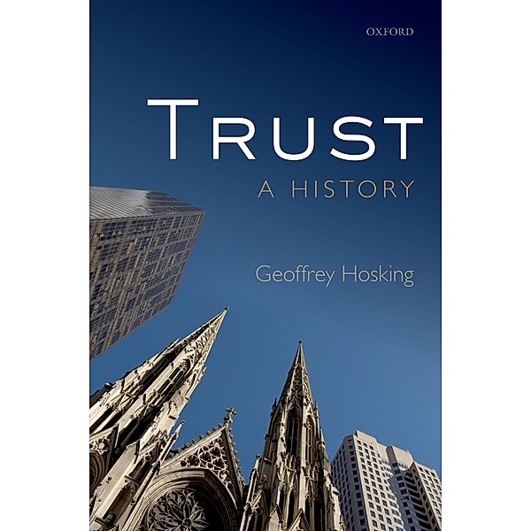 Trust, Geoffrey Hosking
