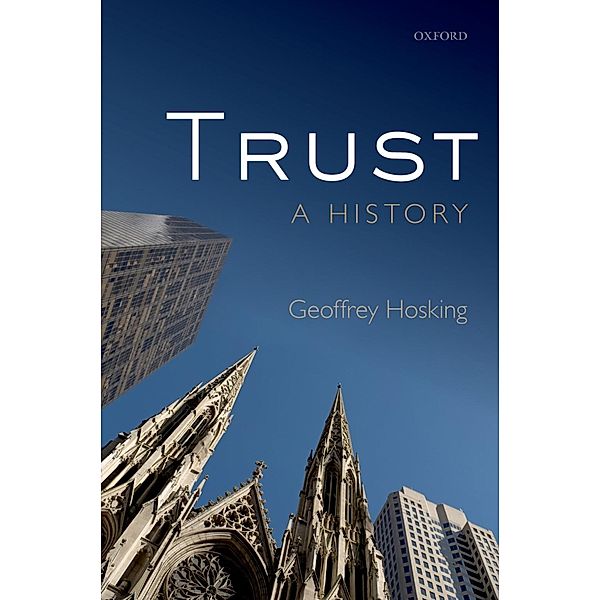 Trust, Geoffrey Hosking