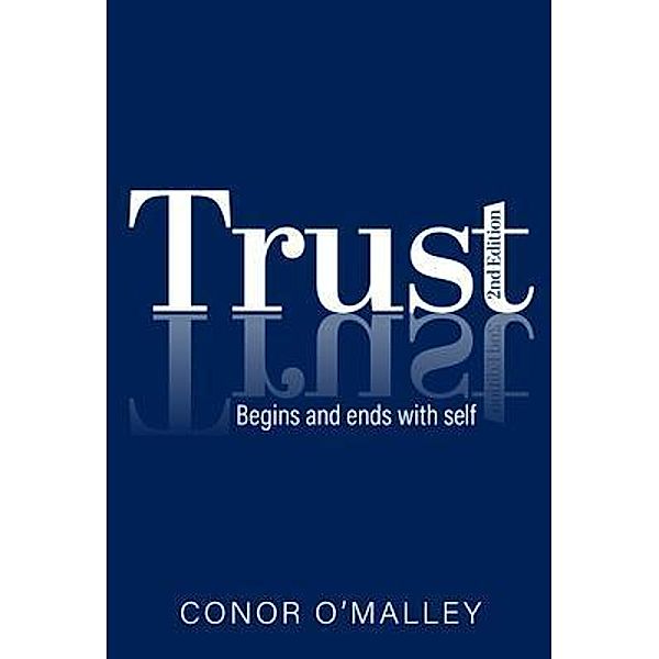 Trust 2nd Edition, Conor O'Malley