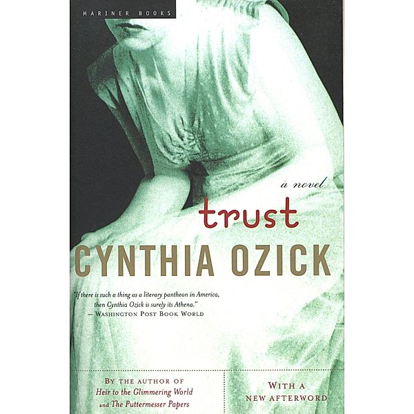 Trust, Cynthia Ozick