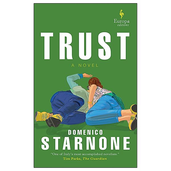 Trust, Domenico Starnone