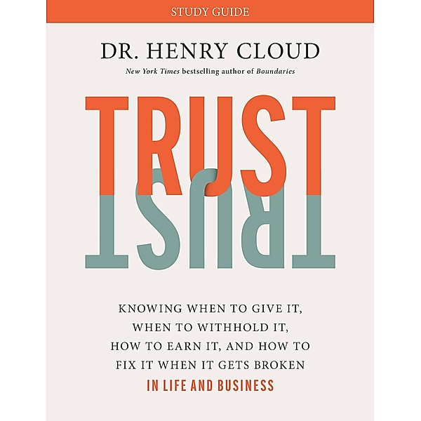 Trust, Henry Cloud