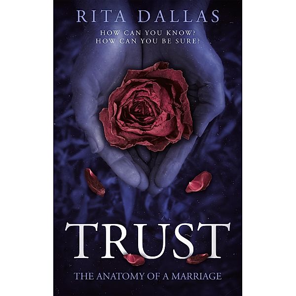 Trust, Rita Dallas