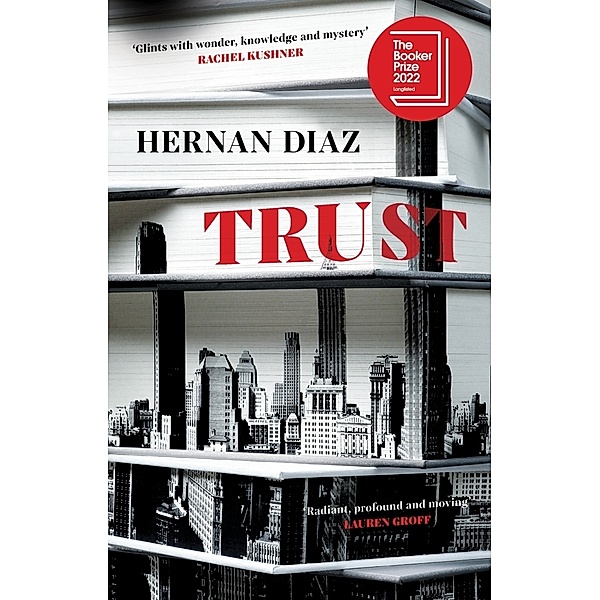 Trust, Hernan Diaz