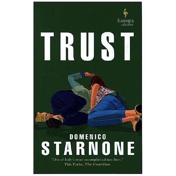 Trust, Domenico Starnone