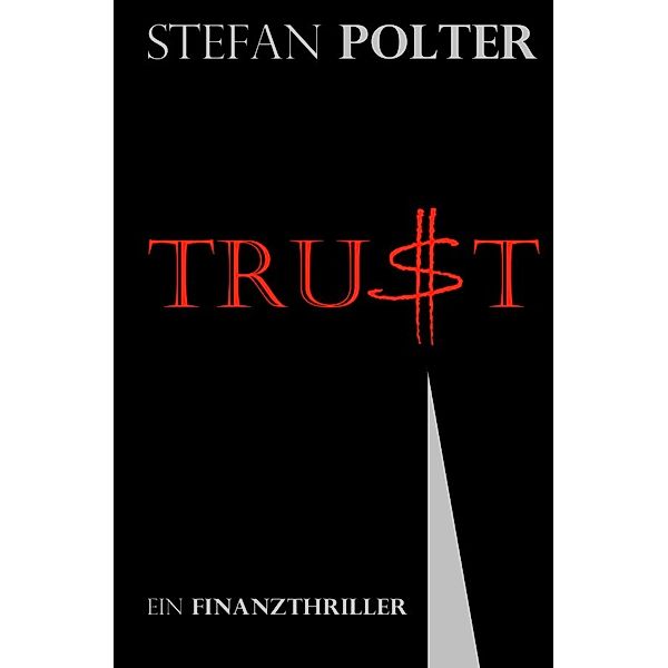 TRUST, Stefan Polter