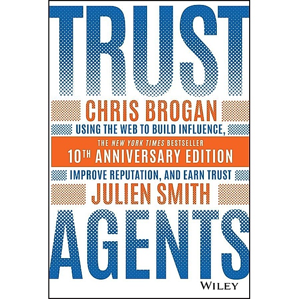 Trust Agents, Chris Brogan, Julien Smith