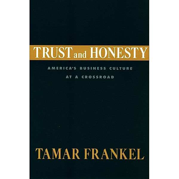 Trust and Honesty, Tamar Frankel