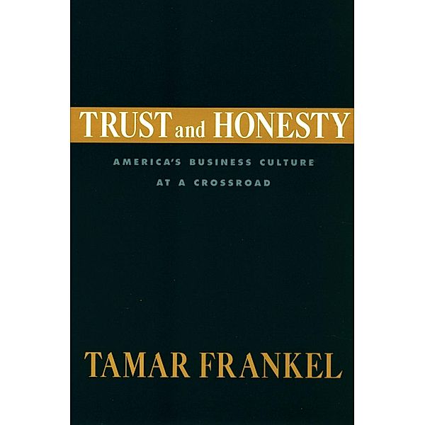 Trust and Honesty, Tamar Frankel