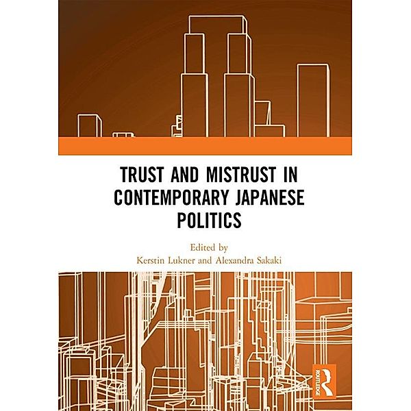 Trust and Mistrust in Contemporary Japanese Politics