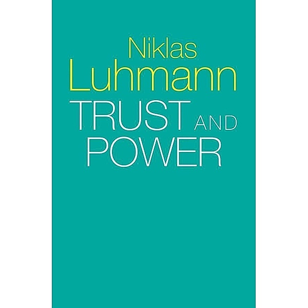 Trust and Power, Niklas Luhmann