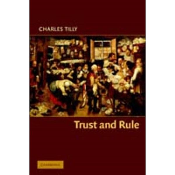 Trust and Rule, Charles Tilly