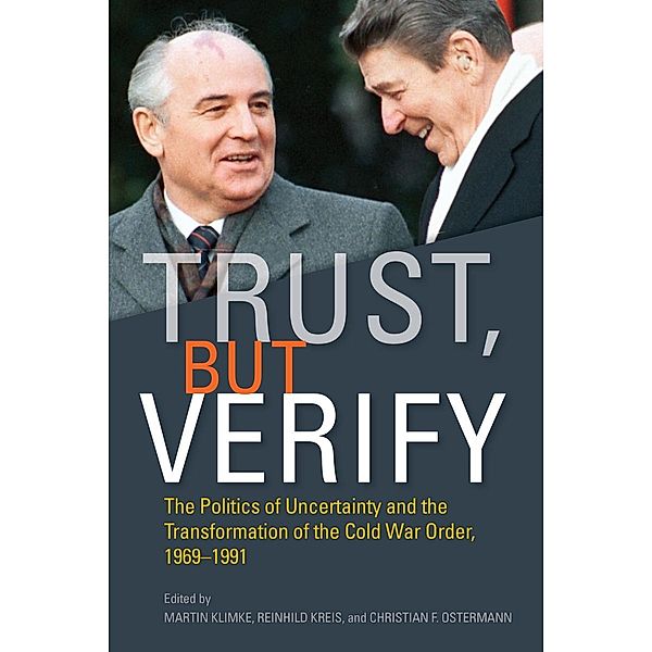 Trust, but Verify / Cold War International History Project