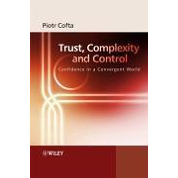 Trust, Complexity and Control, Piotr Cofta