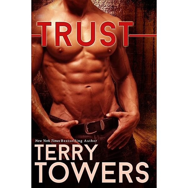 Trust (Dark Romance), Terry Towers