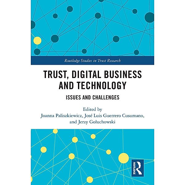 Trust, Digital Business and Technology