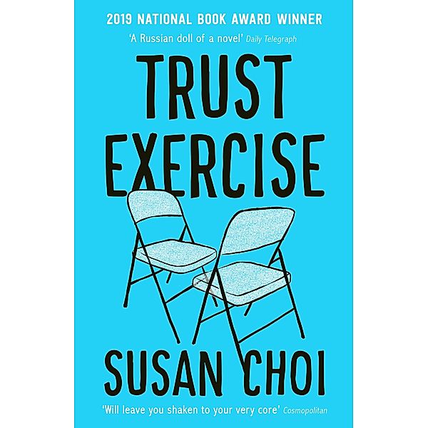 Trust Exercise, Susan Choi