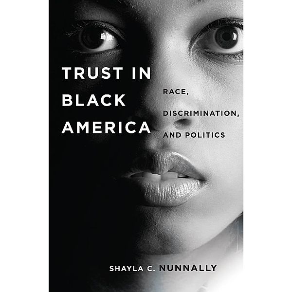 Trust in Black America, Shayla C. Nunnally