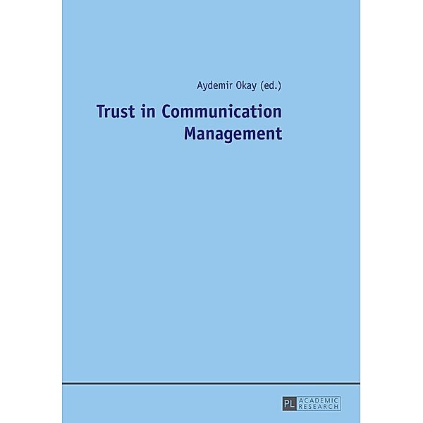 Trust in Communication Management