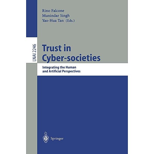 Trust in Cyber-societies / Lecture Notes in Computer Science Bd.2246