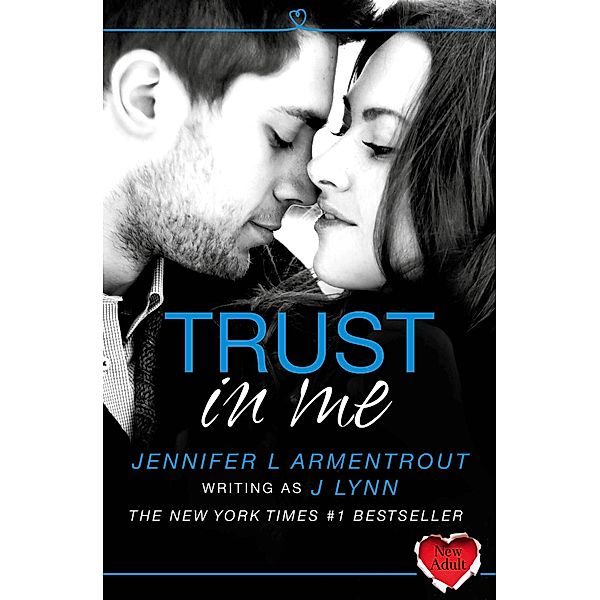 Trust in Me (A Novella) (Wait For You), J. Lynn