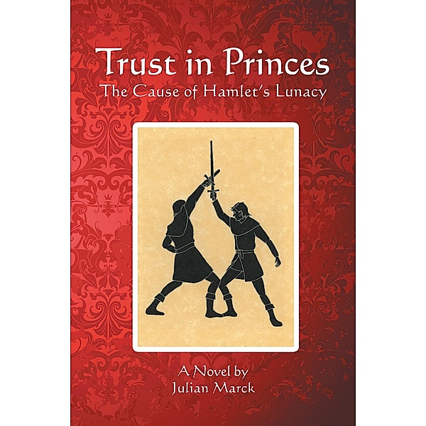 Trust in Princes, Julian Marck