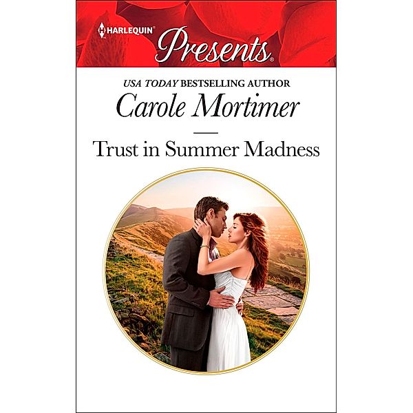 Trust in Summer Madness, Carole Mortimer