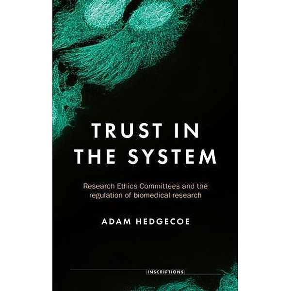 Trust in the system / Insignia Trilogy, Adam Hedgecoe
