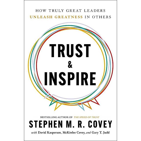 Trust & Inspire, Stephen M. R. Covey